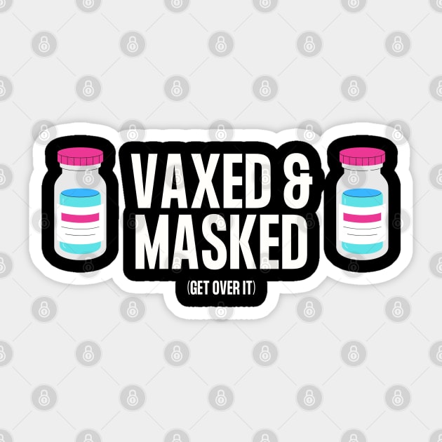 Vaxed and Masked (Blue Vax) Sticker by TJWDraws